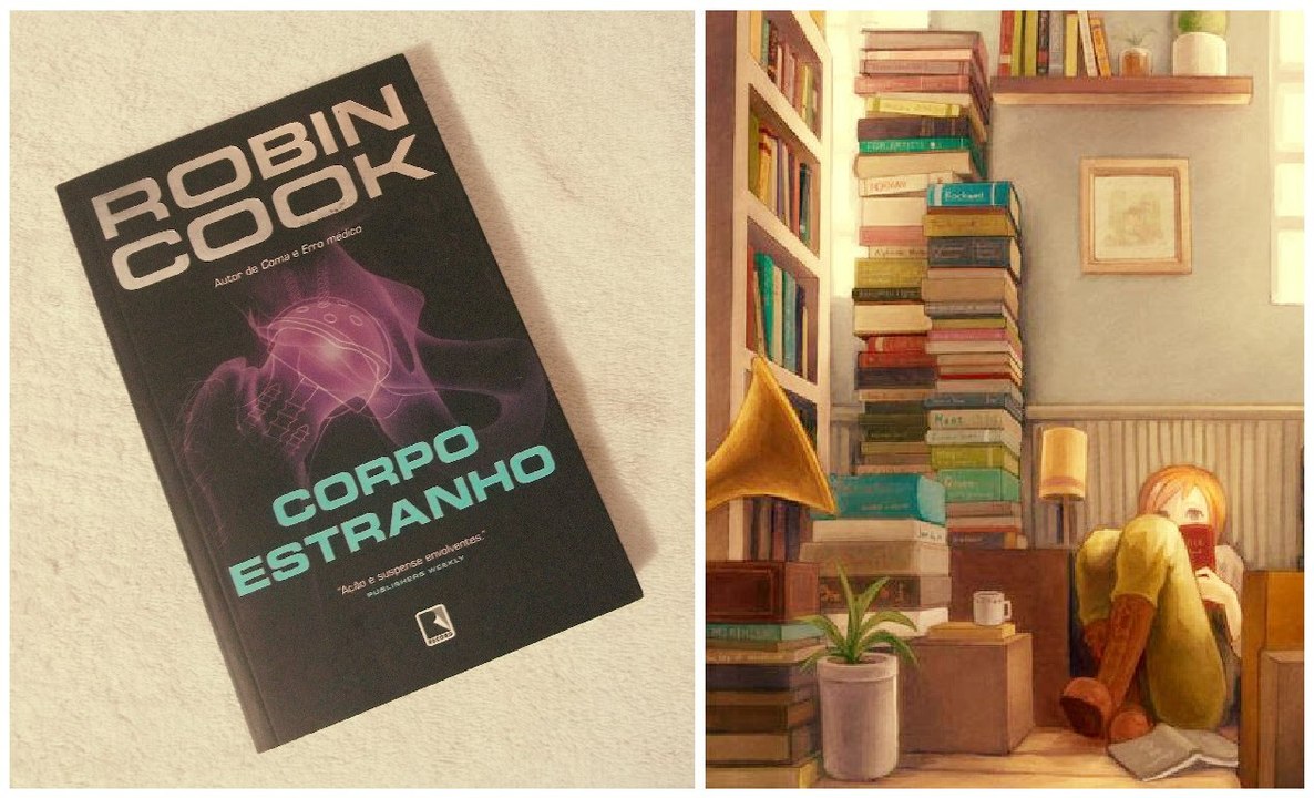 Resenha Corpo Estranho - Robin Cook