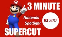 NINTENDO - E3 2017 Press Conference - 3 Minute Supercut