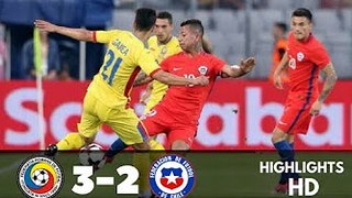 All Goals & highlights HD - Romania 3-2 Chile - 13.06.2017 HD