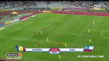 Romania VS Chile 3-2 - All Goals & highlights - 13.06.2017