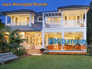 PROMO, 0822 9000 9990, Jasa Meningkat Rumah, Jasa Dak Rumah