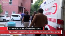 İstanbul'da FETÖ/PDY operasyonu