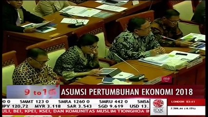 Pemerintah Sepakat Turunkan Asumsi Pertumbuhan Ekonomi Indonesia Tahun 2018
