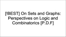 [8aX6d.BOOK] On Sets and Graphs: Perspectives on Logic and Combinatorics by Eugenio G. Omodeo, Alberto Policriti, Alexandru I. Tomescu P.D.F