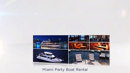 Miami Party Boat Rental