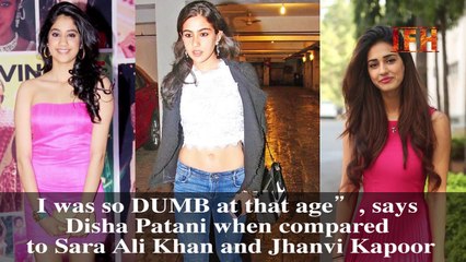 EXCLUSIVE_ Disha Patani feels 'DUMB' in Comparison to Sara and Jhanvi Kapoor.