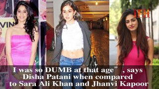 EXCLUSIVE_ Disha Patani feels 'DUMB' in Comparison to Sara and Jhanvi Kapoor.