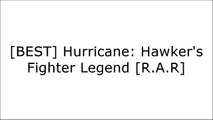 [871Sc.Download] Hurricane: Hawker's Fighter Legend by John Dibbs, Tony Holmes, Gordon RileyIan CarterJohn DibbsJim Laurier P.D.F