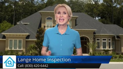 Lange Home Inspection Converse Incredible Five Star Review by Stephanie B.