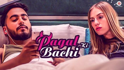 Pagal Ki Bachi HD Video Song Yatin Arora & Anatasia Eliseeva 2017 New Indian Songs