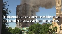 El incendio en una torre residencial en Londres deja varios muertos