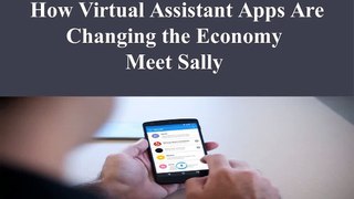 The Best Virtual Assistant Apps- Meet Sally
