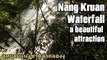 Nang Kruan Waterfall a beautiful attraction in Kanchanaburi น้ำตกทุ่งนางครวญ กาญจนบุรี