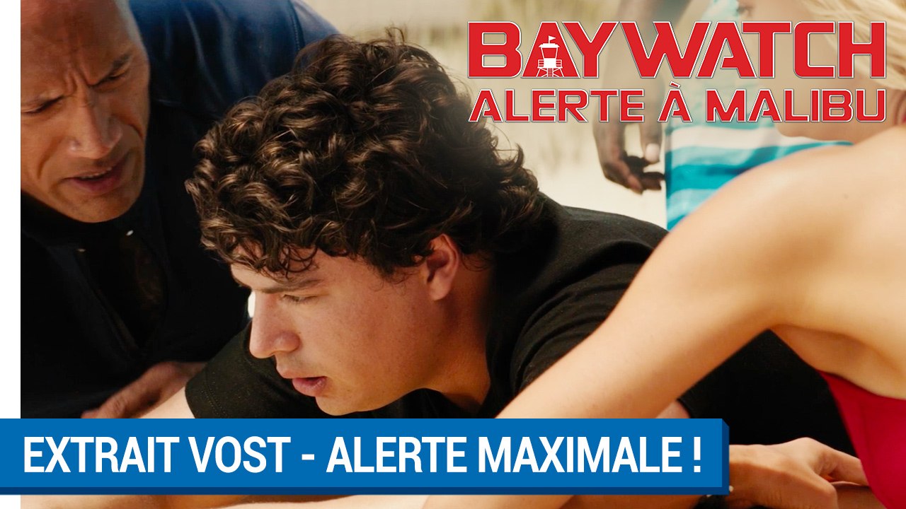 BAYWATCH – ALERTE À MALIBU - Extrait - Alerte Maximale VOST [au cinéma le 21 juin 2017]