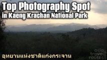 Top Photography Spot in Kaeng Krachan National Park