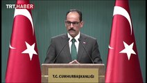 Cumhurbaşkanlığı Sözcüsü İbrahim Kalın'dan Katar açıklaması