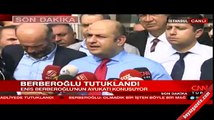 Enis Berberoğlu'nun avukatından ilk açıklama