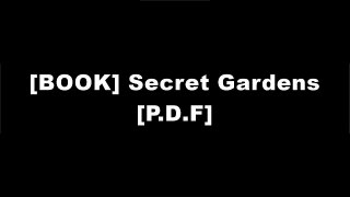 [QpkoU.FREE] Secret Gardens by Claire MassetTania ComptonArne MaynardJinny Blom K.I.N.D.L.E