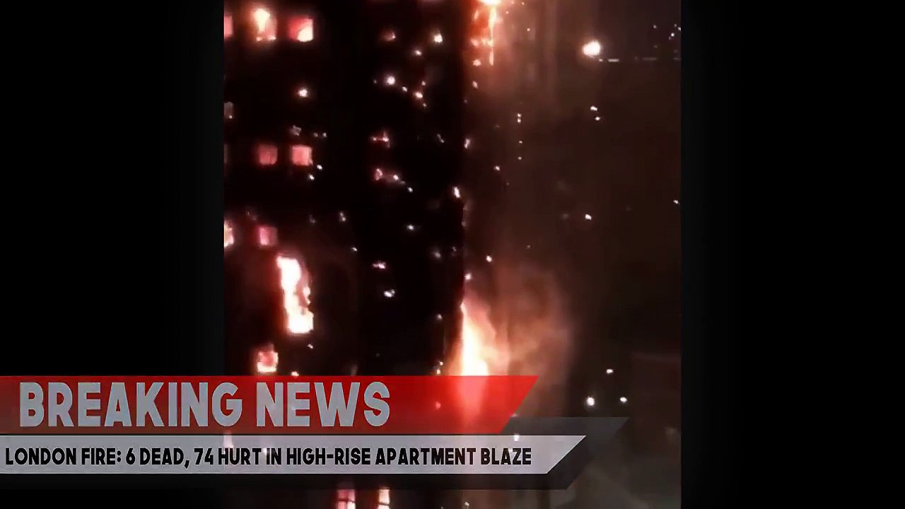 BREAKING NEWS London Fire_ High-Rise Apartment Blaze Kills at Least 6, Injures 7