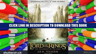 [PDF] Full Download The Fellowship of the Ring (The Lord of the Rings, Part 1) Read Online