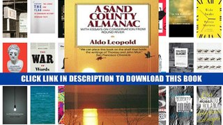 [PDF] Full Download A Sand County Almanac (Outdoor Essays   Reflections) Read Online