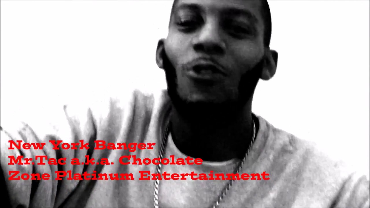 Music video for New York Banger performed by Mr. Tac a.k.a. Chocolate.