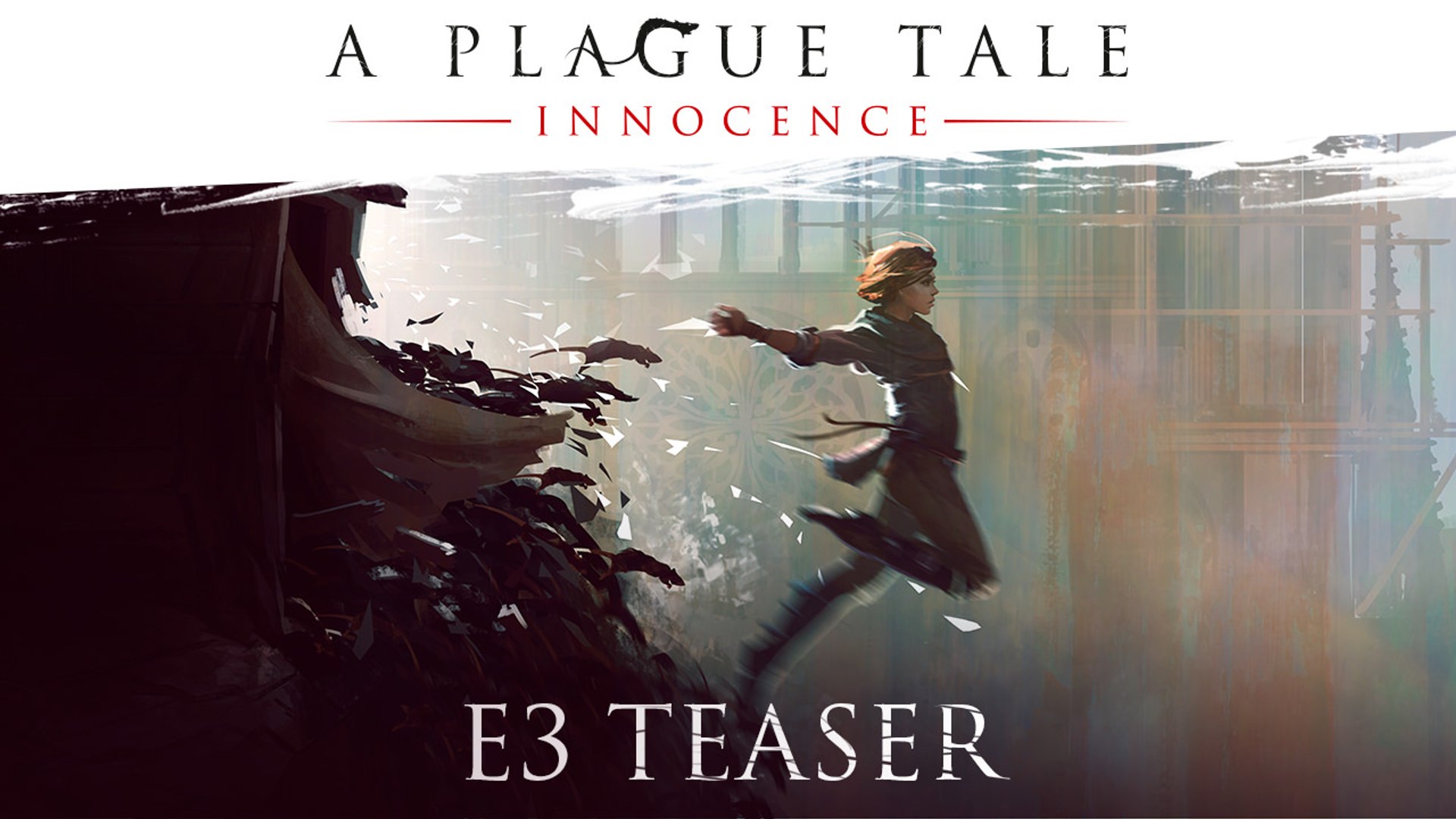 A Plague Tale: Innocence – E3 2018 Trailer