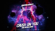 Music video for Crush On You Feat. Mykul Leeric (Audio) performed by Jonathan Burkett.
