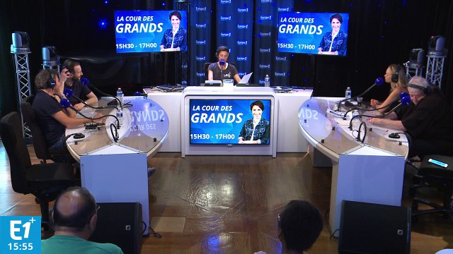 La Cour des Grands : émission du 14 juin 2017 (INTEGRALE)