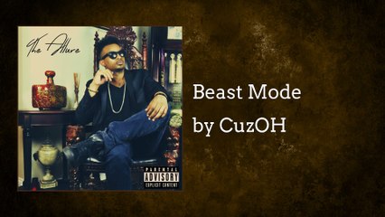 Music video for Beast Mode (AUDIO) performed by CuzOH.