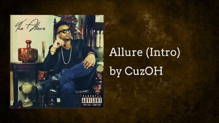 Music video for Allure (Intro) (AUDIO) performed by CuzOH.