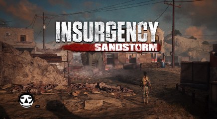 INSURGENCY: SANDSTORM I Game Trailer I E3 2017 Trailer I PC + PS4 + Xbox One 2017