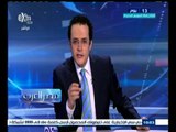 #مصر‪_‬العرب | الحلقة الكاملة 24 يوليو 2015 | لقاء خاص مع فريق عمل الفيلم الليبي 