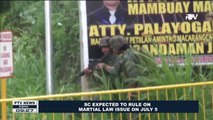 SC expected to rule on Martial Law issue on July 5