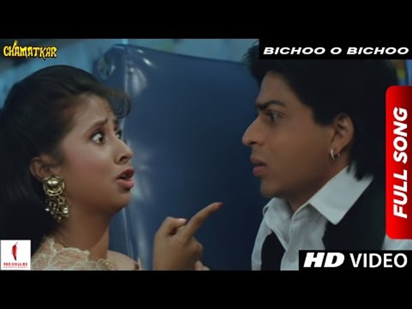 Bichhoo O Bichhoo | Full Song | Chamatkar | Shah Rukh Khan, Urmila  Matondkar - video Dailymotion
