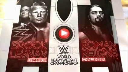 Brock Lesnar vs Roman Reigns