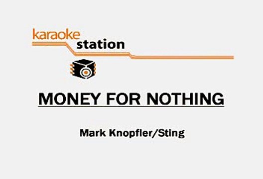Dire Straits - Money for nothing (Karaoke)