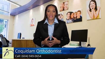 Coquitlam Orthodontist CoquitlamGreatFive Star Review by Karla H.