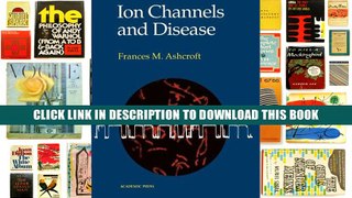 [PDF] Full Download Ion Channels and Disease Read Online