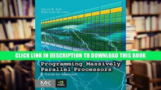 [Epub] Full Download Programming Massively Parallel Processors, Third Edition: A Hands-on Approach