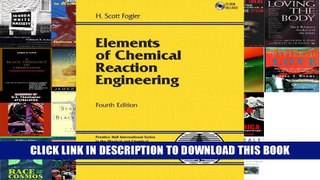 [Epub] Full Download Elements of Chemical Reaction Engineering (4th Edition) Ebook Popular