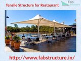 Tensile Structure in Mumbai | Tensile Structure