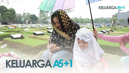 Keluarga A5+1: Ziarah ke Makam Grandma - Episode 94