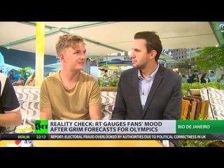 Rio fear mongering: Reality check vs media coverage