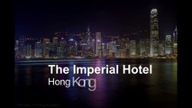 The Imperial Hotel & Guide to Hong Kong   Top Hotels in Hong Kong -