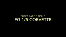 Super Large scale FG 1 5 Corvette with Castle Brushless electric motor