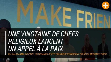 Une vingtaine de chefs religieux lancent un appel à la paix