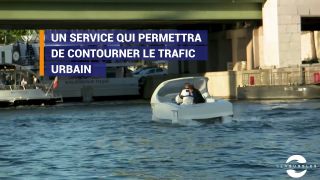 Les Sea Bubbles, des taxis volants sur la Seine