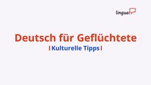 Kulturelle Tipps für dein Leben in De