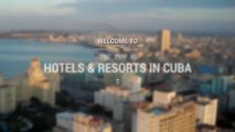 Best hotels and resorts in Cuba 2017. YOUR Top 10 best hotels in Cu